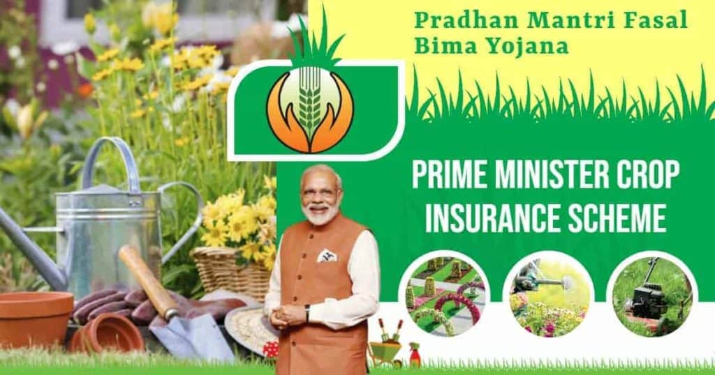 Prime Minister Crop Insurance Scheme