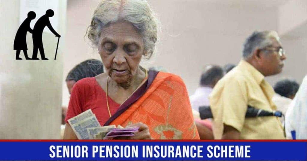 Senior Pension Insurance Scheme