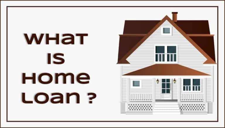 What is Home Loan 2025 ? How to get Home Loan from Bank