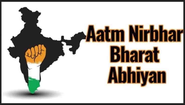 What is Aatma Nirbhar Bharat Abhiyan 2024 ? : Self Dependent India ...