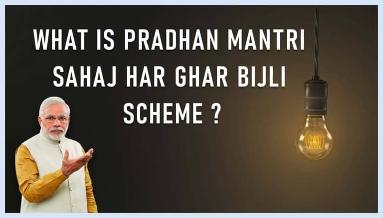 What is Pradhan Mantri Sahaj Har Ghar Bijli Scheme 2025?